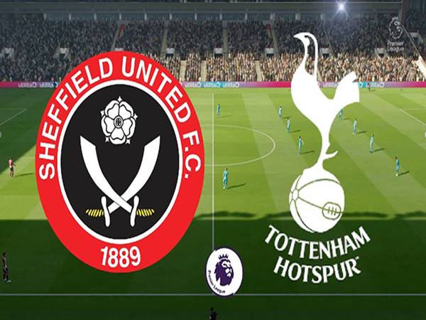 Nhận định bóng đá giữa Sheffield Utd vs Tottenham lúc 0h00 ngày 3/7