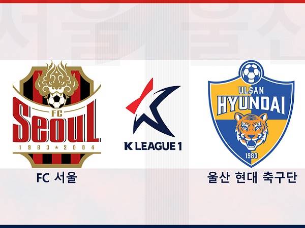 Nhận định Seoul vs Ulsan Hyundai – 17h30 22/06, VĐQG Hàn Quốc