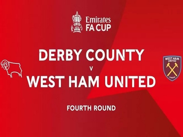 Nhận định, soi kèo Derby vs West Ham – 02h45 31/01, FA Cup